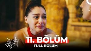 Senden Daha Güzel Temporada 1 Capitulo 11