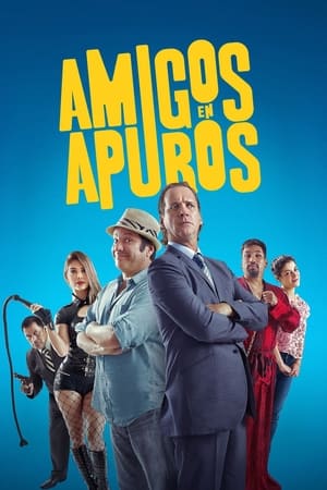 Poster Amigos en apuros 2018