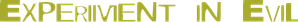 Experiment in Evil