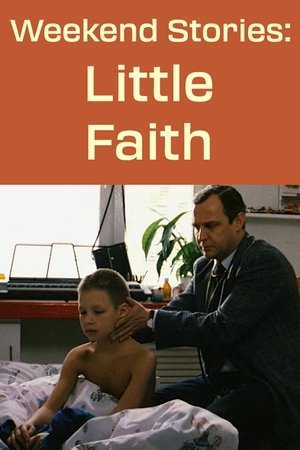 Image Weekend Stories: Little Faith