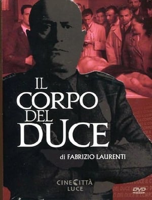Poster Il corpo del Duce (2011)