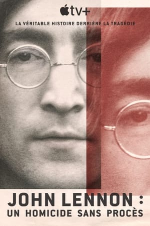 John Lennon : un homicide sans procès 2023