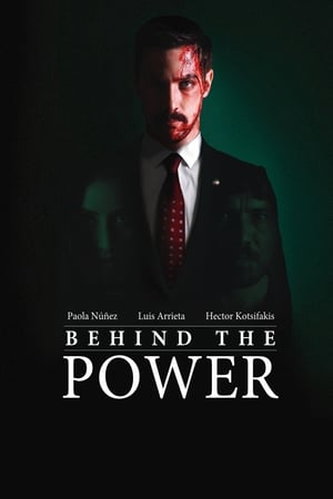 Poster Behind the Power (2013)