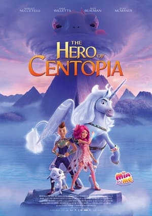 Poster Mia and Me: The Hero of Centopia 2022