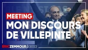 Éric Zemmour : Discours de Villepinte