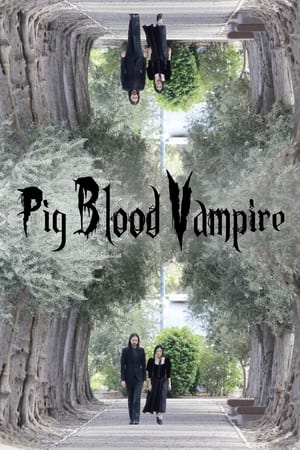 Poster Pig Blood Vampire (2020)