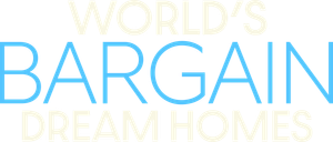World's Bargain Dream Homes