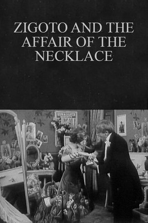 Poster Zigoto and the Affair of the Necklace (1911)