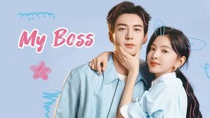 My Boss | กับดักรัก บอสตัวร้าย