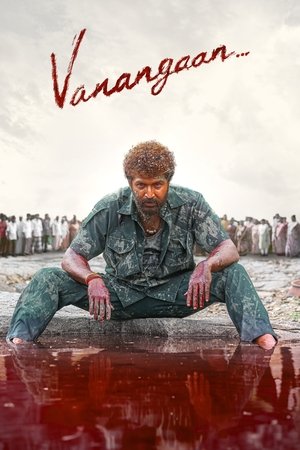 Vanangaan (2025) WEB-HDRip [Dual Audio] [Hindi ORG DD 5.1 & Tamil] 1080p | 10Bit | 720p | HEVC | 480p [x264|x265] Esubs [10Bit ADDED]