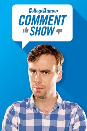 CollegeHumor Comment Show