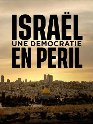 Israël, une démocratie en péril