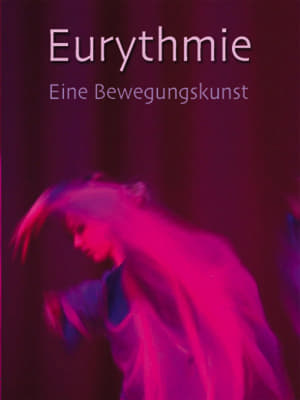 Poster Eurythmie – eine Bewegungskunst 2007
