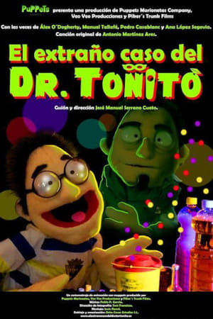 Poster The Strange Case of Dr. Toñito (2017)