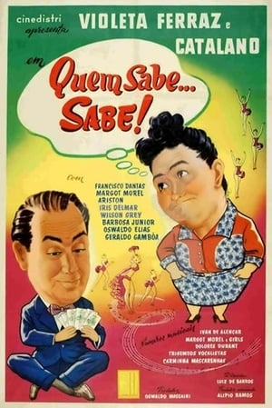 Poster Quem Sabe... Sabe! (1956)