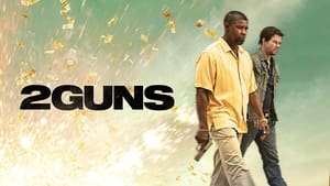 2 Guns (2013)