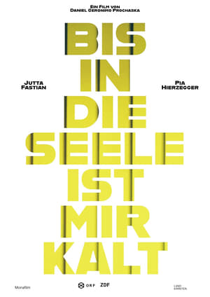 Poster Bis in die Seele ist mir kalt 2024