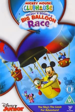 Poster Mickey Mouse Clubhouse: Mickey and Donald's Big Balloon Race (2010)