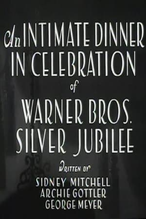 Poster An Intimate Dinner in Celebration of Warner Bros. Silver Jubilee (1930)