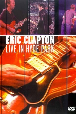 Eric Clapton - Live in Hyde Park poster