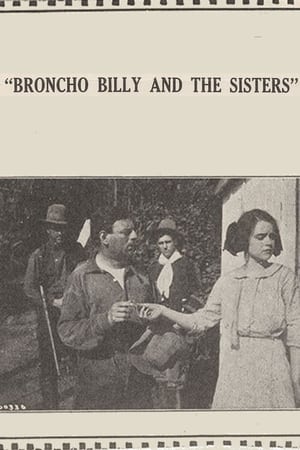 Poster Broncho Billy and the Sisters (1915)