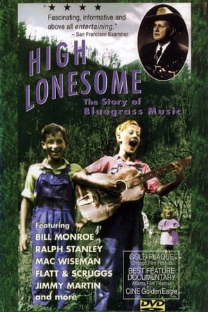 Poster High Lonesome: The Story of Bluegrass Music (1991)