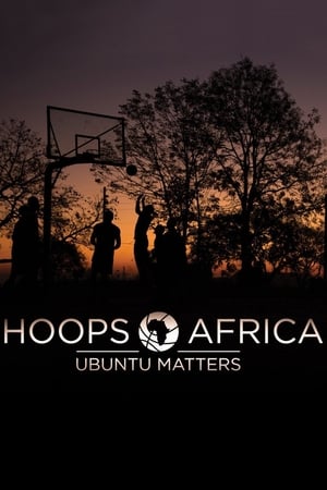 Poster Hoops Africa: Ubuntu Matters (2017)