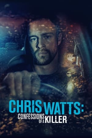 Poster Chris Watts: Confessions of a Killer (2020)