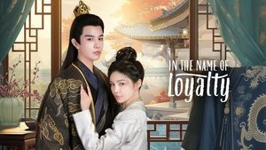 In the Name of Loyalty (2025)
