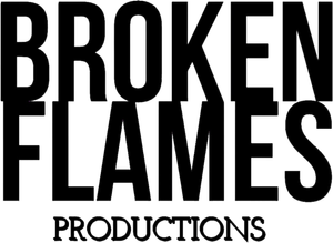 Broken Flames Productions