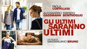 Gli ultimi saranno ultimi (2015)