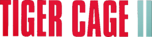 Tiger Cage II