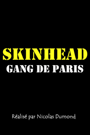 Gang de Paris : Skinhead Poster
