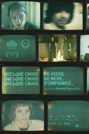 Quelque chose de vieux, quelque chose de neuf, quelque chose d'emprunté Quelque chose de vieux, quelque chose de neuf, quelque chose d'emprunté