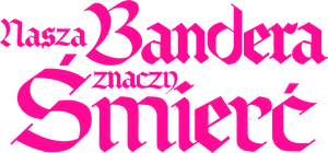 Nuestra bandera significa muerte — Logos 7