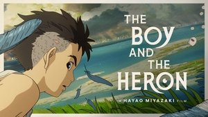 The Boy and the Heron (2023) – Subtitrat în Română