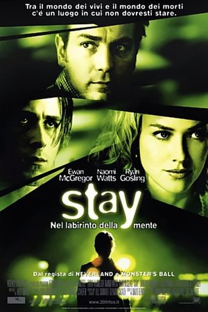 Poster Stay - Nel labirinto della mente 2005