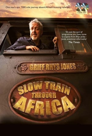 Poster Slow Train Through Africa with Griff Rhys Jones 2015