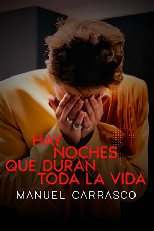 Nonton film Manuel Carrasco. Hay noches que duran toda la vida (2023) terbaru sub indo Nonton film Manuel Carrasco. Hay noches que duran toda la vida (2023) terbaru sub indo