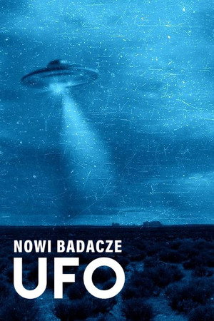 Nowi badacze UFO
