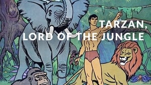 Tarzan, Lord of the Jungle film complet