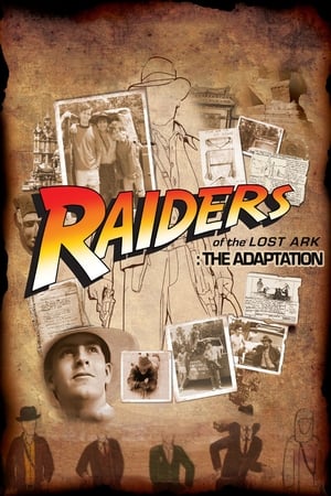 Raiders of the Lost Ark: The Adaptation poster