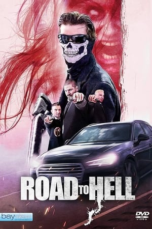 Poster Road to Hell 2018