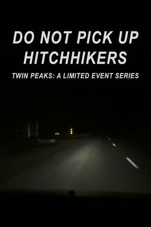 Poster Do Not Pick Up Hitchhikers (2017)