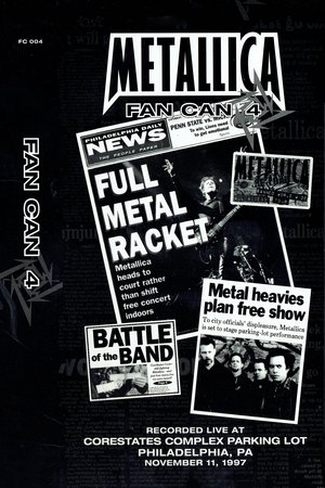 Metallica: Fan Can 4