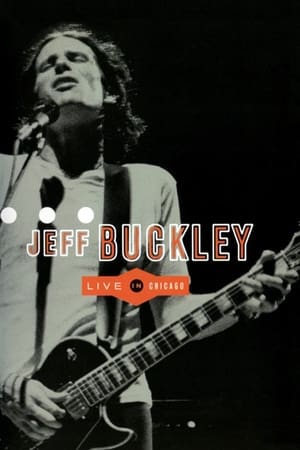 Jeff Buckley - Live in Chicago poster