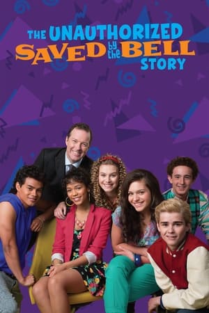 Poster The Unauthorized Saved by the Bell Story 2014