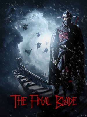 Poster The Final Blade (2018)