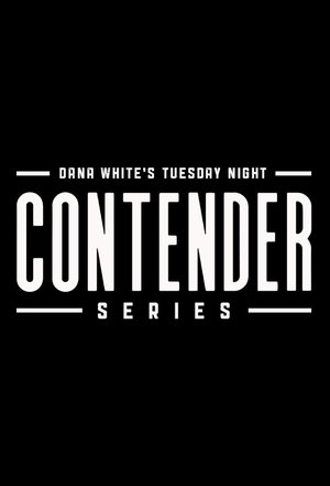 Poster Dana White's Tuesday Night Contender Series 第 2 季 2018