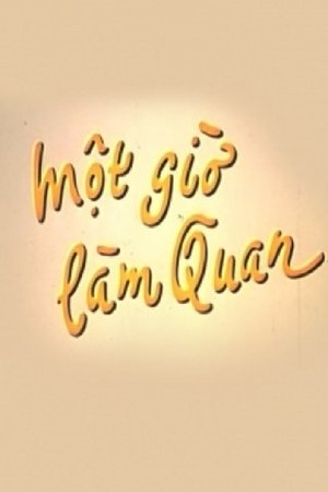 Image Một Giờ Làm Quan